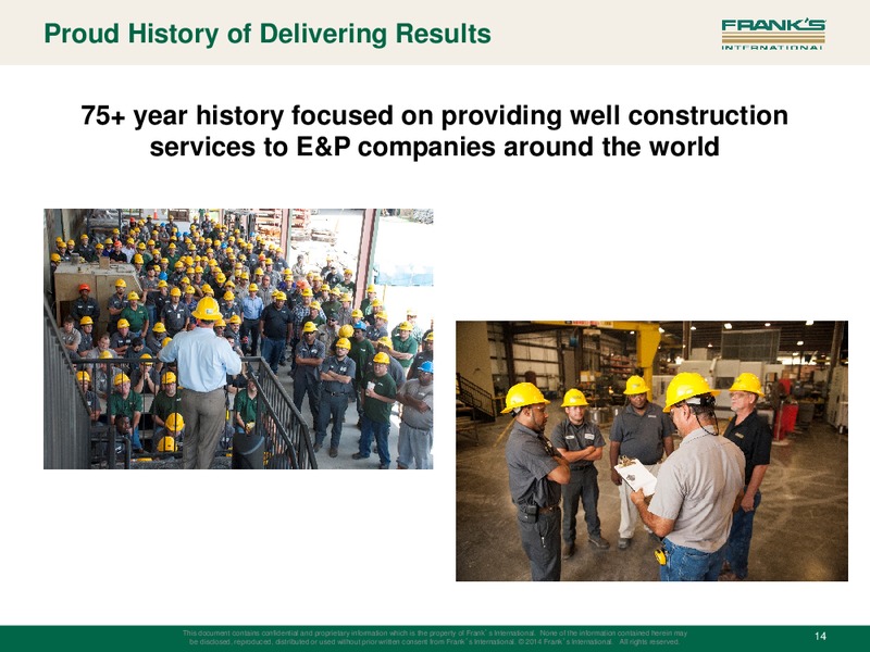 Q2 2015 Earnings Call – Franks International – slide 13