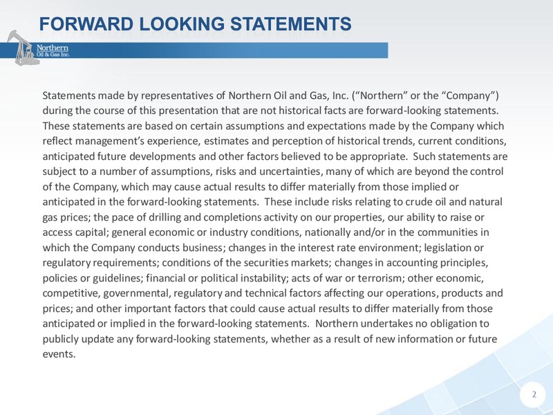 IPAA OGIS New York 2014 – Northern Oil and Gas, Inc. – slide 2