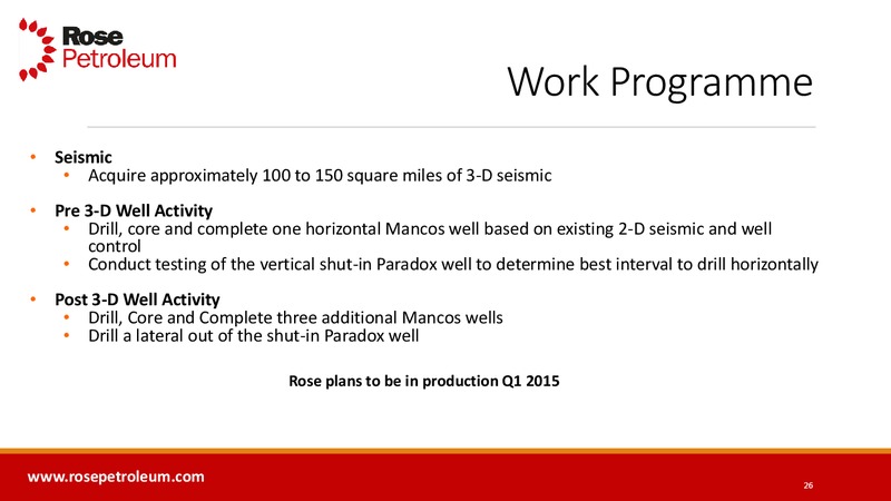 Enercom Conference – Rose Petroleum – slide 25