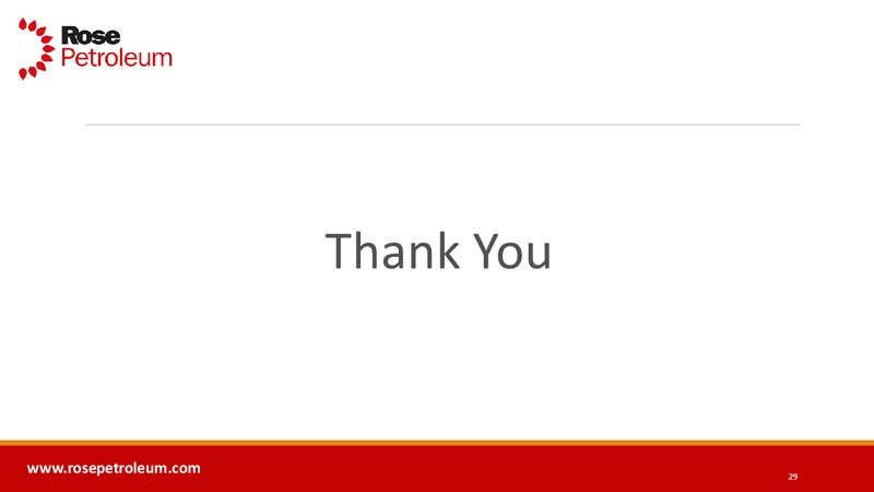 Enercom Conference – Rose Petroleum – slide 28