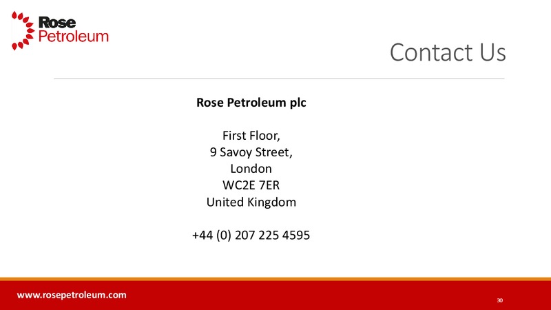 Enercom Conference – Rose Petroleum – slide 29