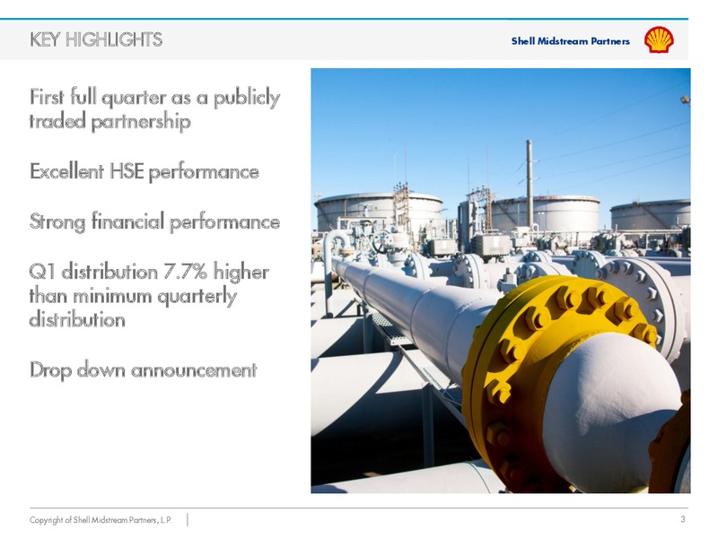 Q1 2015 Earnings Call – Shell Midstream Partners Lp – slide 2