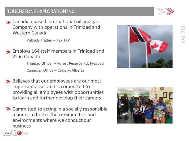 Trinidad and Tobago Energy Conference – Touchstone Exploration Inc. – slide 3