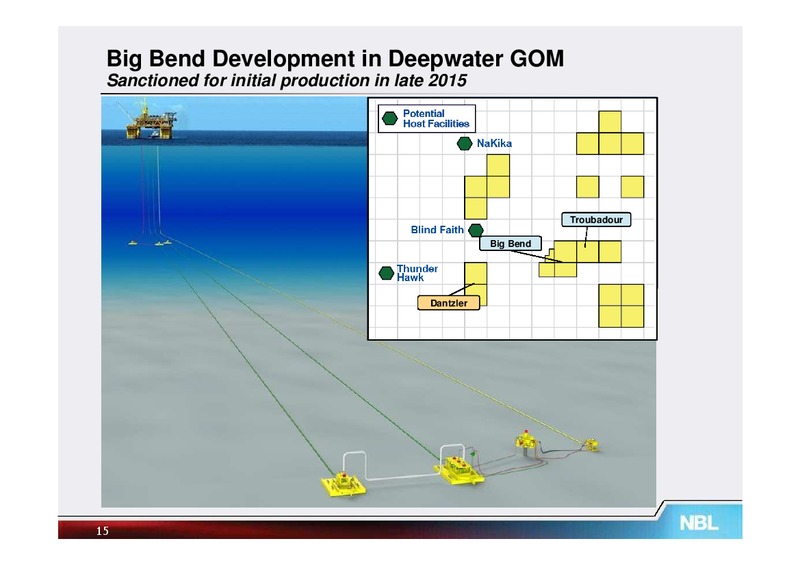 Noble Turns on Taps at GOM Big Bend Discovery; Accelerates Danzler
